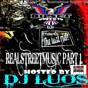 Realstreetmusic pt. 1 DJ LUOS